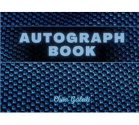 Autograph Book for Kids : Capture Every Magical Moment! A Signature & Photo Album for Kids to Preserve Cherished Encounters, Celebrity Signatures, and Unforgettable Experiences
