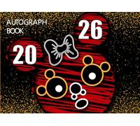 Autograph Book for Kids: Keepsake Memory Book for Theme Parks, Vacations, and Special Events - Collect Signatures, Photos, and Magical Moments from Celebrities, Superheroes, Family, and Friends.