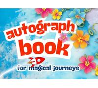 Autograph Book: for Magical Journeys. Stitch-themed Autograph Book. Favorite Characters, Collect Unforgettable Autographs from most Famous Theme ... Memories. 100 pages for over 90 Autographs.