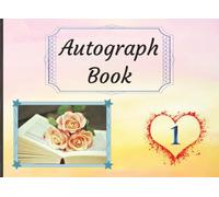 Autograph Book: Guest Book for Signatures, Messages or Photos from Family and Friends | Perfect Keepsake for 1st Wedding Anniversary Celebrations | 100 Pages, 8.25 x 6 in