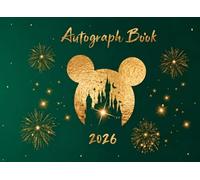 Autograph Book: Theme Park Character Signatures & Magical Vacation Memories for Kids and Families