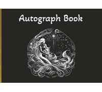 Autograph Book: Zodiac themed with Aquarius emblem and black cover | Notebook for Signatures and/or Photos of Famous People | Ideal for Theme Parks, ... Hunters | 100 Pages; 8.25 × 6 inch format