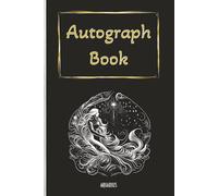 Autograph Book: Zodiac themed with Aquarius emblem and black cover | Notebook for Signatures and/or Photos of Famous People | Ideal for Theme Parks, ... Trophy Hunters | 100 Pages; Portrait format