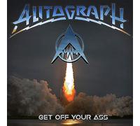 Autograph - Get Off Your Ass [Vinilo]