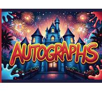 Autographs Book: Collect Signatures, Photos, and Memories with Princesses at the Park and Castle