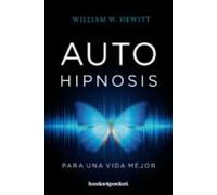Autohipnosis Para Una Vida Mejor
