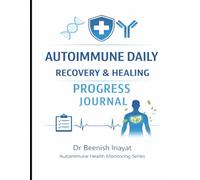 Autoimmune Daily Recovery & Healing Progress Journal