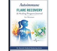 Autoimmune Flare Recovery & Healing Progress Journal for Women