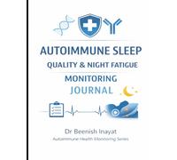 Autoimmune Sleep Quality & Night Fatigue Monitoring Journal