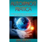 Autoipnosi Pratica (ebook)