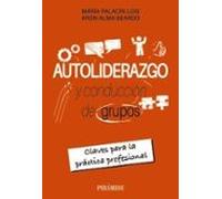 Autoliderazgo Y Conducción De Grupos