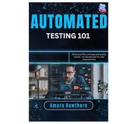 Automated Testing 101: Write your first unit tests and quality checks - an introduction for new Programmers