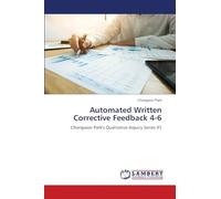 Automated Written Corrective Feedback 4-6: Chongwon Park's Qualitative Inquiry Series 91