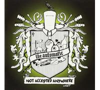 Automatic - Not Accepted Anywhere