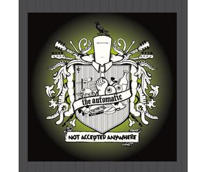 Automatic,the - Not Accepted Anywhere