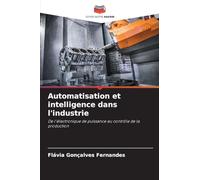 Automatisation et intelligence dans l'industrie
