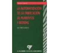 automatizacion de los procesos de fabricacion de alimentos y bebi das