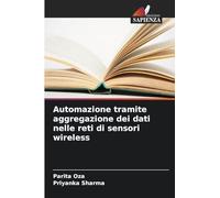 Automazione tramite aggregazione dei dati nelle reti di sensori wireless