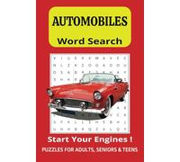 Automobile Theme Word Search Puzzle Book: Big Word Search Book for Adults, Seniors, . 55 Puzzles, 9 Words per Puzzle. Great Gift ,Holiday Activity or Travel Fun.