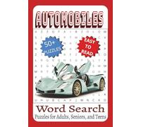 Automobiles Word Search Puzzle Book: Word Searches with Easy to Read Print about Automobiles, Automobiles Parts, Automobiles Racing and More | 6x9 ... Gift for Vacations, Holidays and Free Times