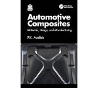 Automotive Composites: Materials, Design, and Manufacturing