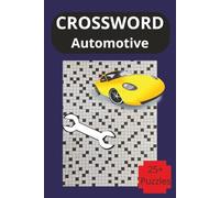 Automotive Crossword: Mechanic, Car, and Tool themed crossword puzzles
