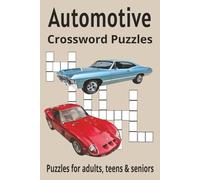 Automotive Crossword Puzzle Book: Search with Easy to Read Print about Automotive and More | 6x9 inches, 110 pages | 50+ Puzzles ... Gifts for Vacations, Holidays & Free Times