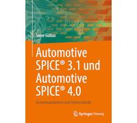 Automotive SPICE® 3.1 und Automotive SPICE® 4.0: Gemeinsamkeiten und Unterschiede