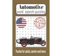 Automotive Word search book: about Automotive, Cars, mechanics and more / 6x9 inches, 110 pages/ 50 +puzzles... gifts for vacations, holidays and free times
