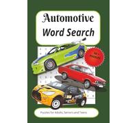 Automotive Word Search Book: Engines, Driving, and Automotive-Themed Word Challenges for Car Lovers