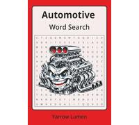 Automotive Word Search: Easy to Read Print About | 6x9 inches, 111 pages | 50+ Puzzles ... Great for Vacations, Road Trips, Airplanes, and Spare time.