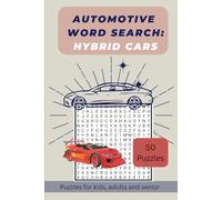 Automotive word search hybrid cars: Word Searches about Cars, Automobiles, Vehicles and More | 6x9 inches | 50 puzzles