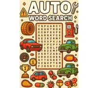 Automotive Word Search Puzzle: A Fun Puzzle Book Packed with Car Parts, Brands, Tools, and All Things Auto for Adults and Teens