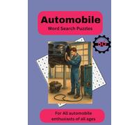 Automotive Word Search Puzzle Book: Cruise Through 50 Pages Crossword with Easy Read Print about Automotive, Cars, Mechanics and More | 6x9 inches, ... Gift For Vacations, Holidays and Free Times