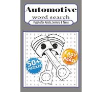 Automotive Word Search Puzzle Book: Easy to read Word Searches about Automotive, Mechanics, Cars and more | 6x9 inches, 110 pages | 50+ Puzzles … Gift for Vacations, Holidays and Free Time