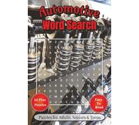 Automotive Word Search Puzzle Book: Engaging Word Hunts with Large Print | 6x9 inches, 110 pages | Over 50 Puzzles … Great Gift for Travel, Holidays, and Leisure Time
