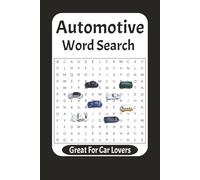 Automotive Word Search Puzzle Book: Fun Word Searches About Vehicles, Engines And Auto Tools