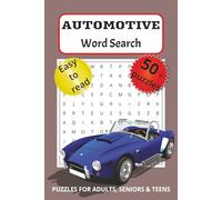 Automotive Word Search Puzzle Book: Word Search Puzzle Book: Word Searches with Easy to Read Print about Automotive, Cars, Mechanics and More | 6x9 ... for Vacations, Holidays and Leisure Times