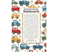 Automotive Word search Puzzle Book: Word Search Puzzles with easy to Read Print about, Automotive, Cars, mechanics and More | 6x9 inches, 110 pages | ... Gift for Vacations, Holidays and Relaxation