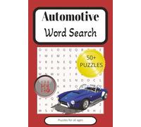 Automotive Word Search Puzzle Book: Word Search with Easy to Read about Automotive, Cars, Mechanics and More | 6x9 inches, 110 pages | 50+ Puzzles - Gift
