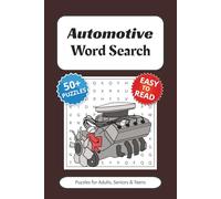 Automotive Word Search Puzzle Book: Word Searches with Easy to Read Print about Automotive, Cars, Mechanics and More | 6x9 inches, 110 pages | 50+ ... Gift for Vacations, Holidays and Free Times