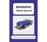 Automotive Word Search Puzzle Book: Word Searches with Easy to Read Print about Automotive, Cars, Mechanics and More | 6x9 inches, 110 pages | 50+ Puzzles... Gift for Vacations, Holidays
