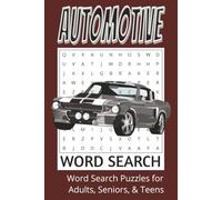 Automotive Word Search Puzzle Book: Word Searches with Easy to Read Print about Automotive, Cars, Racing | 6x9" inches | 50+ Puzzles... Gifts for Holiday, Vacations, and Free Times.