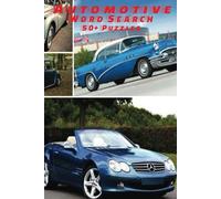 Automotive Word Search Puzzle Book: Word Searches with Easy to Read Print about Automotive, Everything Cars, Vehicles and More | 6x9 inches, 110 pages ... Gift for Vacations, Holidays and Down Time