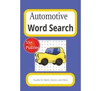 Automotive Word Search Puzzle Book: Word Searches with Easy to Read Print about Automotive, Vehicles, Mechanics and more |6x9 inches,110 pages|55+ puzzles Gift for Vacation, Holidays