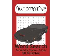 Automotive Word Search Puzzle Book: Word Searches with Easy to Read Print about Automotives, Cars, Engines and More | 6x9 inches, 100 pages | 50 puzzles ... Gift for Vacations, Holidays and Free Times