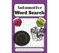 Automotive Word Search Puzzle Book: Word Searches with Easy to Read Print about Automotives, Cars, Mechanics and More | 6x9 inches, 110 pages | 50+ ... . . Gift for Vacation, Holiday and Relaxation