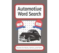 Automotive Word Search Puzzle Book: Word Searches with Easy to Read Print about Automotives, Cars, Mechanics and More {6x9 inches,110 pages} 50+ Puzzles.... Gift for Vacations, Holidays and Free Times