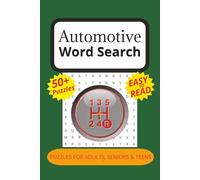 Automotive Word Search Puzzle Book: Word Searches with Easy to Read Print about Automotives, Cars, Motor Vehicles and more! {6X9 inches,110 pages} 50+ ... for Vacations, Holidays or Relaxation