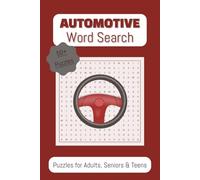Automotive Word Search Puzzle Book: Word Searches with Easy to Read Print about Automotives, Mechanics, Cars and More | 6x9 inches, 110 pages | 50+ ... … Gift for Vacations, Holidays and Free Times